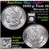 Image 1 : ***Auction Highlight*** 1890-p Vam 16 Morgan Dollar $1 Graded Choice+ Unc By USCG (fc)