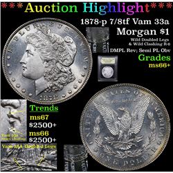 ***Auction Highlight*** 1878-p 7/8tf Vam 33a Morgan Dollar $1 Graded GEM++ Unc By USCG (fc)