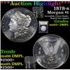 Image 1 : ***Auction Highlight*** 1878-s Morgan Dollar $1 Graded GEM+ DMPL By USCG (fc)