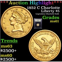***Auction Highlight*** 1852 C Charlotte Gold Liberty Half Eagle $5 Graded BU+ By USCG (fc)