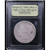 Image 4 : ***Auction Highlight*** 1896-o Mico 'o' Vam 4 Top 100 Morgan Dollar $1 Graded vg+ By USCG (fc)