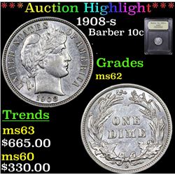 ***Auction Highlight*** 1908-s Barber Dime 10c Graded Select Unc By USCG (fc)
