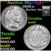 Image 1 : ***Auction Highlight*** 1908-s Barber Dime 10c Graded Select Unc By USCG (fc)