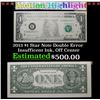 Image 1 : ***Auction Highlight*** 2013 $1 Dollar Star Note Double Error Insufficent Ink Off Center Error Curre