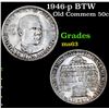 Image 1 : 1946-p BTW Old Commem Half Dollar 50c Grades Select Unc