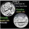 Image 1 : 1940-p Jefferson Nickel 5c Grades Choice Unc+ 5fs