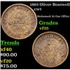 Image 1 : 1863 Oliver Boutwell Civil War Token 1c Grades vf++
