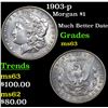 Image 1 : 1903-p Morgan Dollar $1 Grades Select Unc