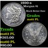 Image 1 : 1890-s Morgan Dollar $1 Grades Unc+ PL