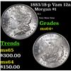 Image 1 : 1883/18-p Vam 12a Morgan Dollar $1 Grades Choice+ Unc