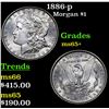 Image 1 : 1886-p Morgan Dollar $1 Grades GEM+ Unc