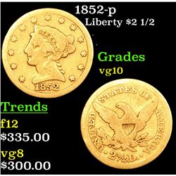 1852-p Gold Liberty Quarter Eagle $2 1/2 Grades vg+