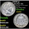 Image 1 : 1900-p Barber Dime 10c Grades Choice+ Unc