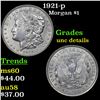 Image 1 : 1921-p Morgan Dollar $1 Grades Unc Details