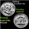 Image 1 : 1954-p Franklin Half Dollar 50c Grades Select Unc FBL