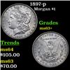 Image 1 : 1897-p Morgan Dollar $1 Grades Select+ Unc