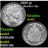 Image 1 : 1897-p Barber Dime 10c Grades Select Unc