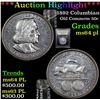 Image 1 : ***Auction Highlight*** 1892 Columbian Old Commem Half Dollar 50c Graded Choice Unc PL By USCG (fc)