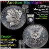 Image 1 : ***Auction Highlight*** 1879-s Morgan Dollar $1 Graded Choice Unc+ DMPL By USCG (fc)