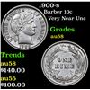 Image 1 : 1900-s Barber Dime 10c Grades Choice AU/BU Slider