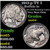 Image 1 : 1913-p TY I Buffalo Nickel 5c Grades Choice+ Unc