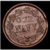 Image 3 : ***Auction Highlight*** 1863 Our Navy Mint Error Fuld 240/337 Civil War Token 1c Graded Select Unc B