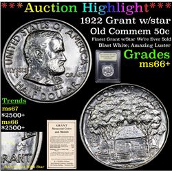 ***Auction Highlight*** 1922 Grant w/star Old Commem Half Dollar 50c Graded GEM++ Unc By USCG (fc)