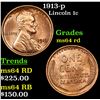 Image 1 : 1913-p Lincoln Cent 1c Grades Choice Unc RD