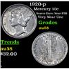Image 1 : 1920-p Mercury Dime 10c Grades Choice AU/BU Slider
