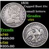 1831 Capped Bust Quarter 25c Grades vf+