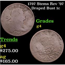 1797 Stems Rev '97 Draped Bust Large Cent 1c Grades g, good