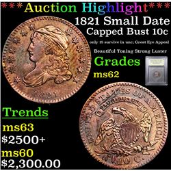 ***Auction Highlight*** 1821 Small Date Capped Bust Dime 10c Graded Select Unc By USCG (fc)