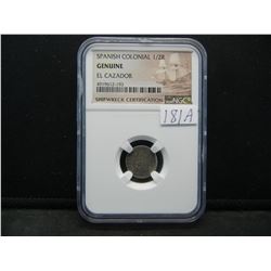 Spanish Colonial 1/2 Reale El Cazador Shipwreck NGC