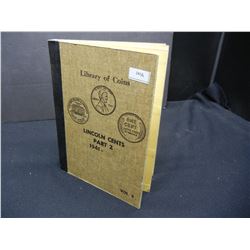 1941-63 Complete Cent Album Many Uncirculated Coins