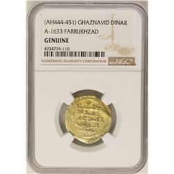 AH444-451 Ghaznavid Dinar A-1633 Farrukhzad Gold Coin NGC Genuine