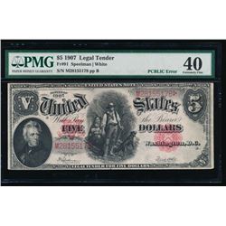 1907 $5 Legal Tender Note PMG 40