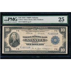 1918 $10 Atlanta Federal Reserve Bank Note PMG 25