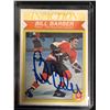 Image 1 : BILL BARBER SIGNED O-PEE-CHEE HOCKEY CARD