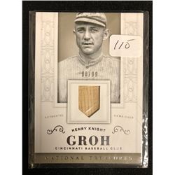 HENRY KNIGHT GROH NATIONAL TREASURES AUTHENTIC GAME USED BAT BASEBALL CARD