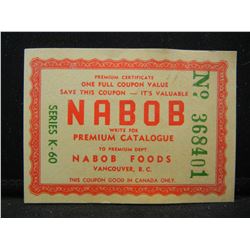 CANADA "NABOB" SERIALIZED COUPON (1950'S), CRISP