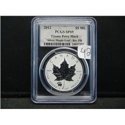 2012 Five Dollar  Canada Silver Maple Leaf Titanic Privy Mark Reverse Proof PCGS SP69 1 Ounce .999 S