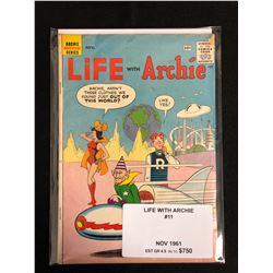 LIFE WITH ARCHIE #11 (ARCHIE ADVENTURE SERIES) 1961