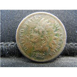 1875 Indian Cent Better Date