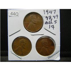 1947 S, 48 S, 49 S Wheat Cents