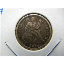 1876 Seated 10c.  VF.