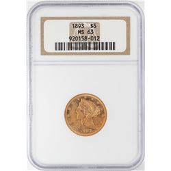 1893 $5 Liberty Head Half Eagle Gold Coin NGC MS63
