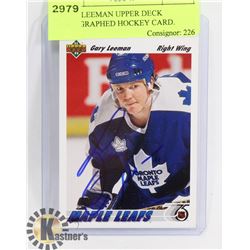 GARY LEEMAN UPPER DECK AUTOGRAPHED HOCKEY CARD.
