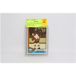 1974 O-PEE-CHEE DENIS POTVIN ROOKIE CARD