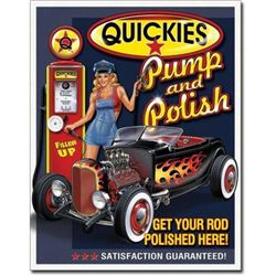 Vintage-style Metal Sign, Quickies Pump & Polish