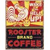 Image 1 : Rooster Brand Coffee Decorative Metal Pub Bar, Kitchen Sign